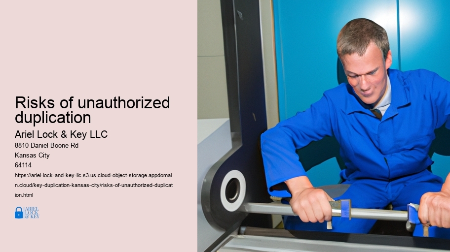 Risks of unauthorized duplication